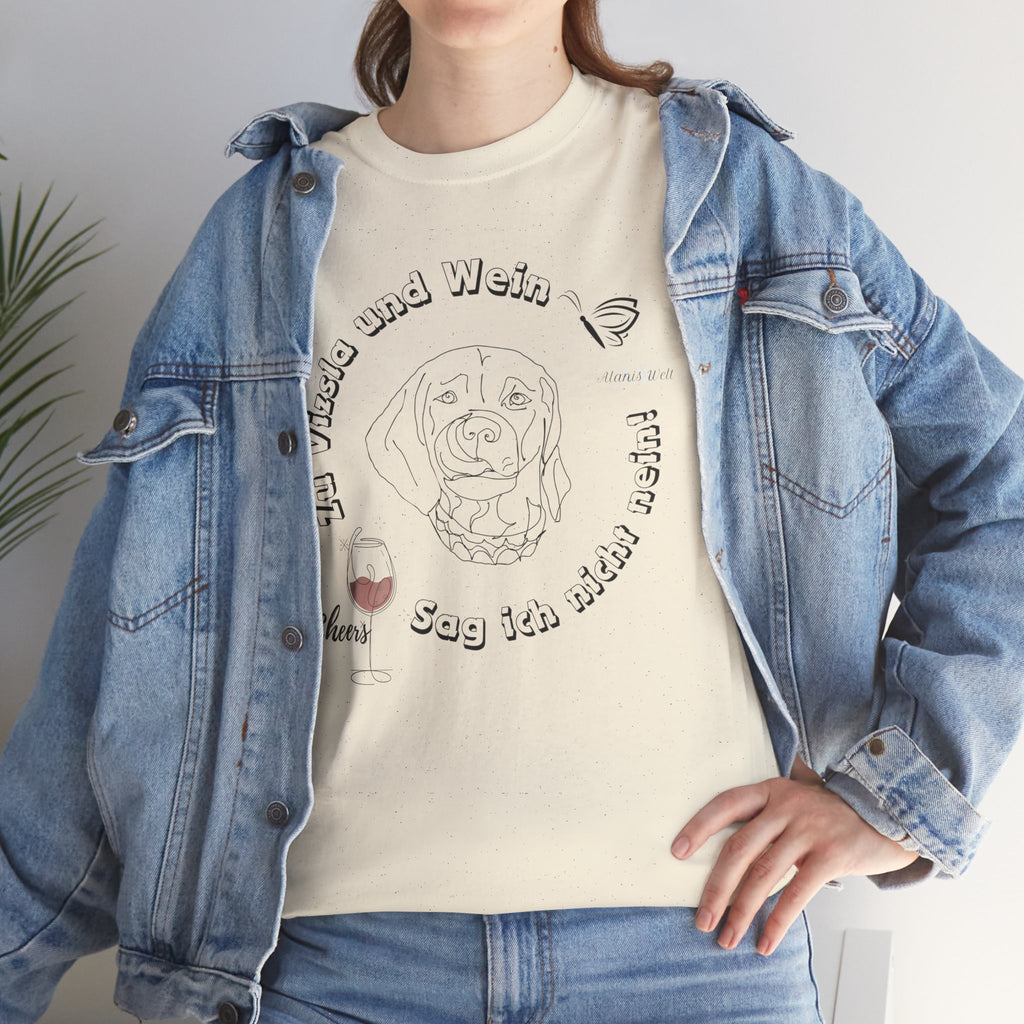 Zu Vizsla und Wein Version2 / Unisex Shirt