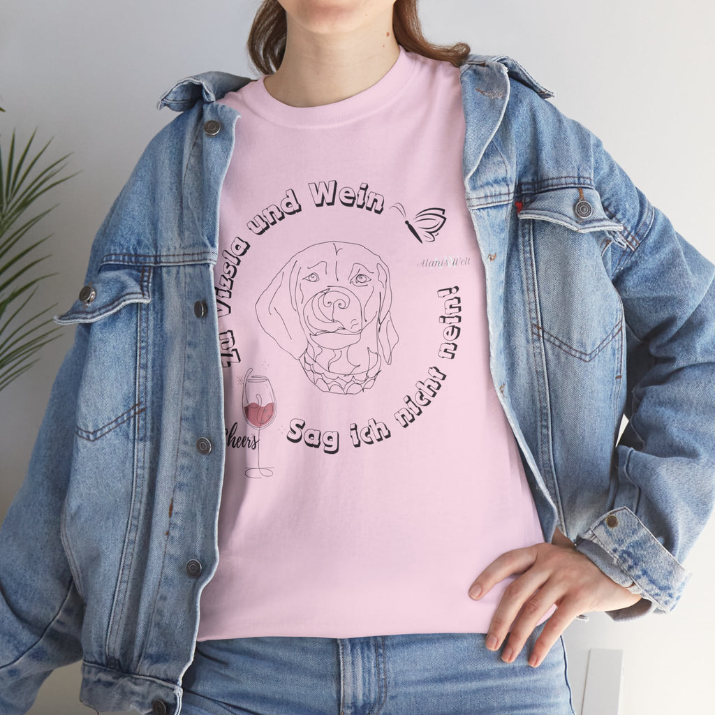 Zu Vizsla und Wein Version2 / Unisex Shirt