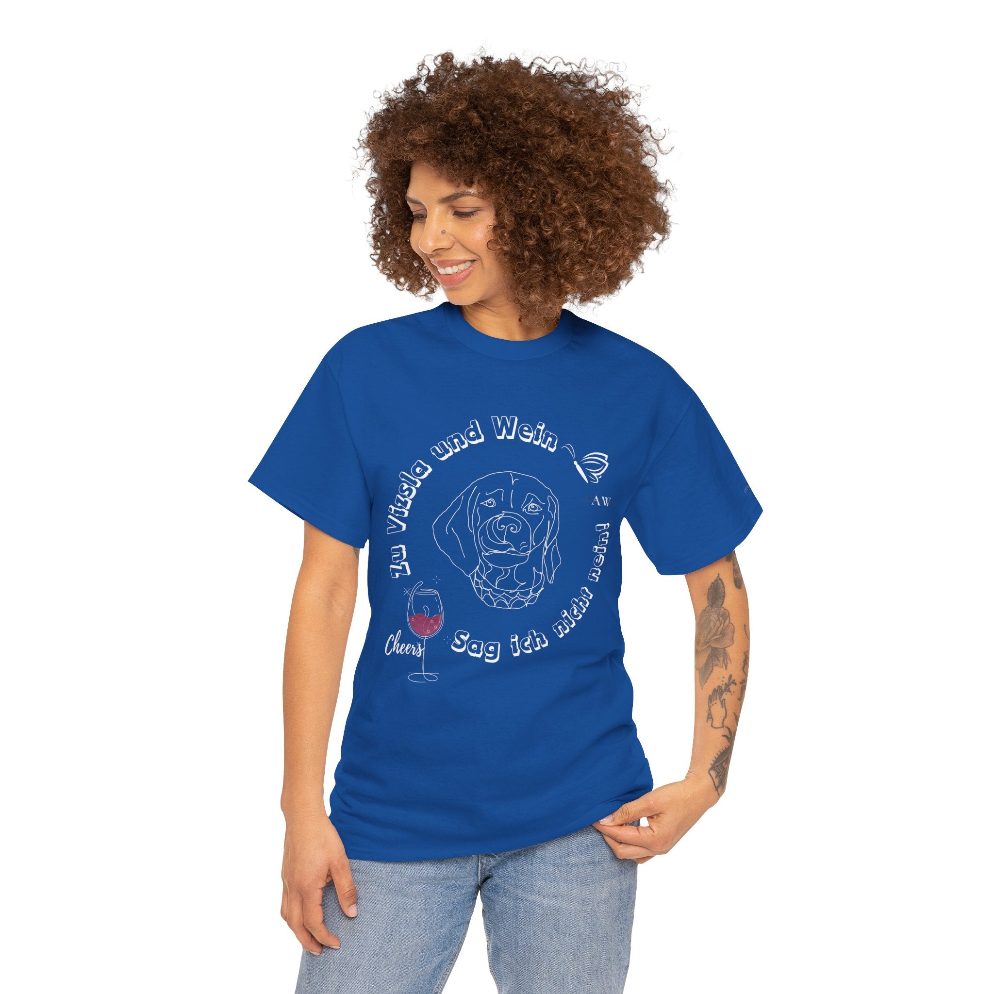 Zu Vizsla und Wein – UNISEX - T-Shirt